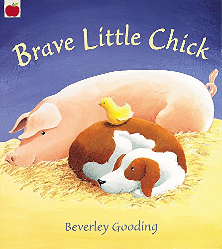 Stock image for Brave Little Chick for sale by AwesomeBooks