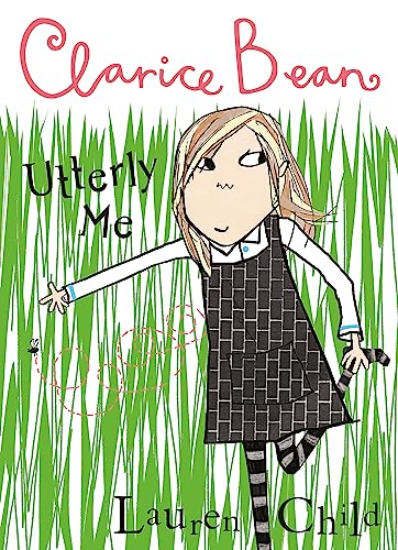 Clarice Bean, Utterly Me (Clarice Bean series, book 1)