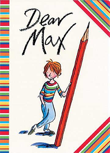 Stock image for Dear Max for sale by Reuseabook