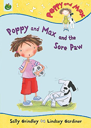 Beispielbild fr Poppy And Max: Poppy and Max and the Sore Paw zum Verkauf von AwesomeBooks