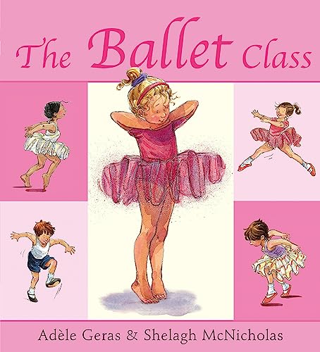 Beispielbild fr The Ballet Class zum Verkauf von Wonder Book