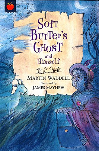 9781843624257: Soft Butter's Ghost and Himself (Orchard myths)