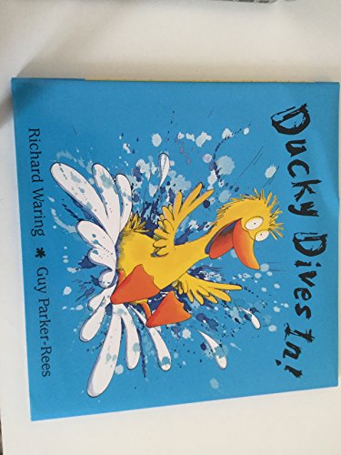 Stock image for Ducky Dives In! for sale by WorldofBooks