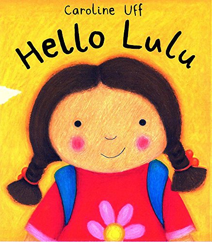 Beispielbild fr Hello Lulu zum Verkauf von WorldofBooks