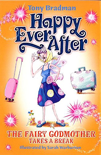 9781843625377: Happy Ever After: Fairy Godmother Takes A Break