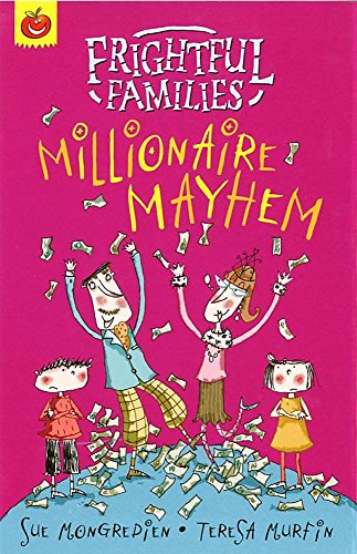 Stock image for Frightful Families: Millionaire Mayhem for sale by AwesomeBooks