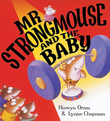Beispielbild fr Mr Strongmouse And The Baby (Picture Books) zum Verkauf von AwesomeBooks