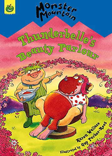 Stock image for Thunderbelle's Beauty Parlour (Monster Mountain) for sale by WorldofBooks