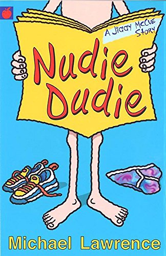 Stock image for Nudie Dudie (A Jiggy McCue Story) for sale by WorldofBooks