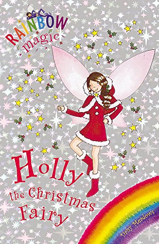 9781843626619: Holly the Christmas Fairy: Special (Rainbow Magic)