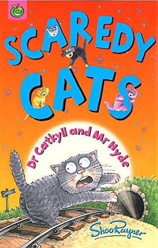 Beispielbild fr Dr Catkyll and Mr Hyde: 13 (Scaredy Cats) zum Verkauf von WorldofBooks