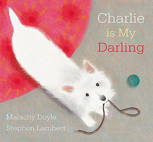 Charlie Is My Darling (9781843628118) by Doyle, Malachy