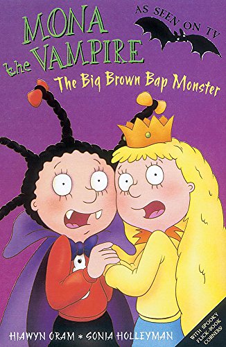 Stock image for Mona The Vampire And The Big Brown Bap Monster (Mona The Vampire: S C) for sale by Goldstone Books