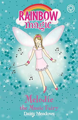 Melodie the Music Fairy (Rainbow Magic, The Party Fairies #16) (9781843628194) by Daisy Meadows