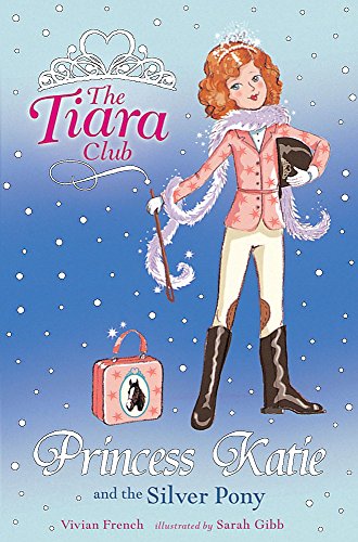 Beispielbild fr Princess Katie and the Silver Pony (The Tiara Club) zum Verkauf von Book Haven