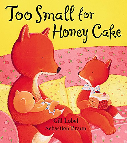 Stock image for Too Small For Honey Cake for sale by Greener Books