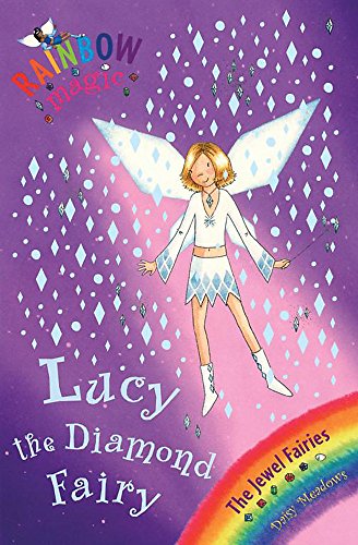 Beispielbild fr Rainbow Magic: The Jewel Fairies: 28: Lucy the Diamond Fairy: The Jewel Fairies Book 7 zum Verkauf von WorldofBooks