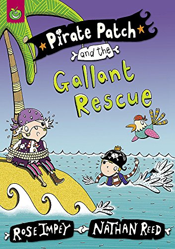 Imagen de archivo de Pirate Patch: Pirate Patch and the Gallant Rescue a la venta por WorldofBooks