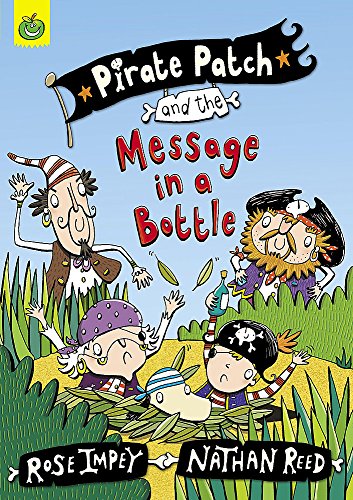 Beispielbild fr Pirate Patch: Pirate Patch and the Message in a Bottle zum Verkauf von WorldofBooks