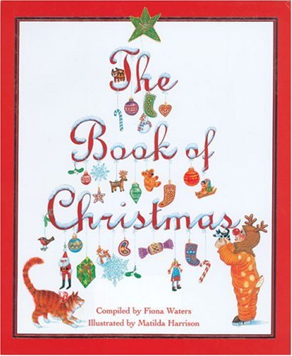 Beispielbild fr The Book of Christmas zum Verkauf von SecondSale