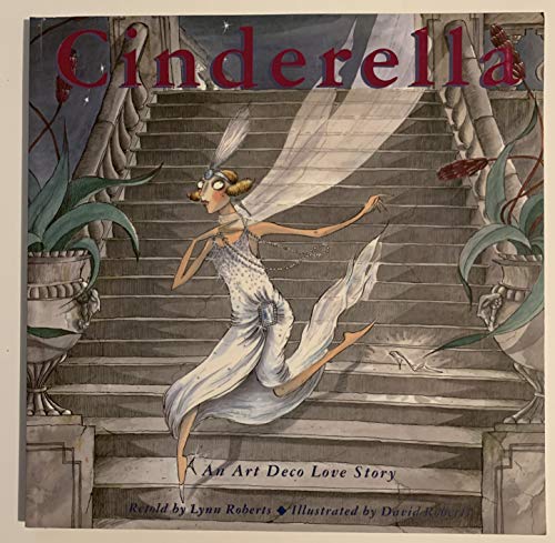 Beispielbild fr Cinderella : An Art Deco Love Story zum Verkauf von Better World Books