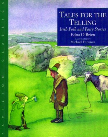 9781843650515: Tales for the Telling: Irish Folk and Fairy Stories