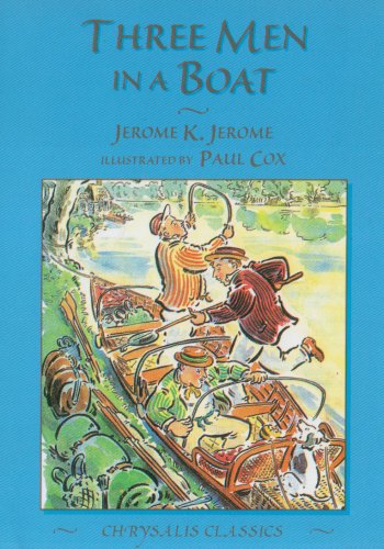 Stock image for Three Men in a Boat (Childrens Classics) for sale by Goldstone Books