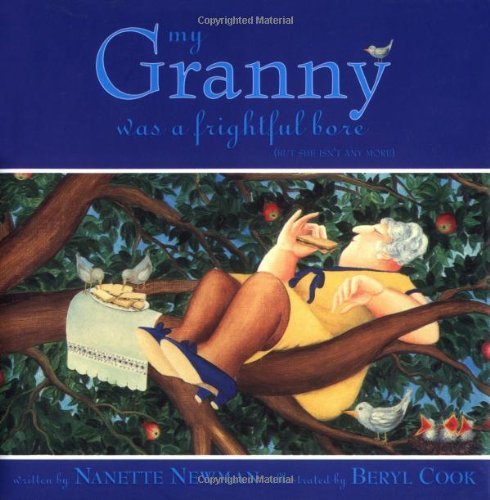 Beispielbild fr My Granny - was a Frightful Bore (but she isnt any more) zum Verkauf von Reuseabook