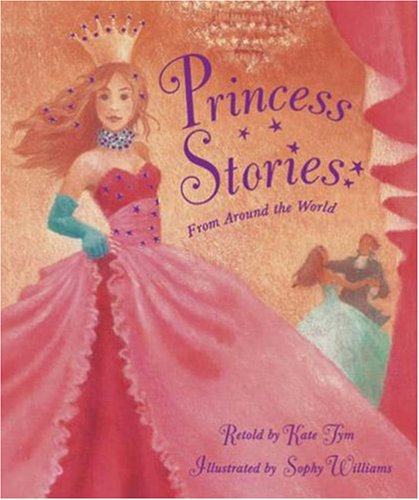 Stock image for Princess Stories from Around the World for sale by Better World Books