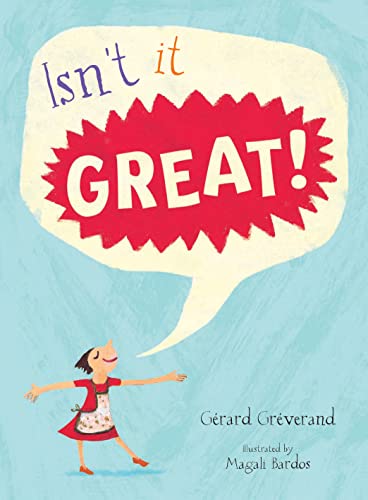 Stock image for Isn't it Great! for sale by Greener Books