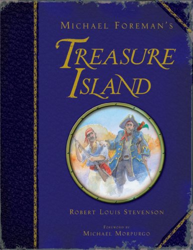 Beispielbild fr Michael Foreman's Treasure Island zum Verkauf von WorldofBooks