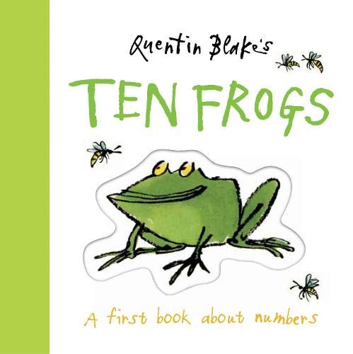 Stock image for Quentin Blake's Ten Frogs: A First Book About Numbers for sale by SecondSale