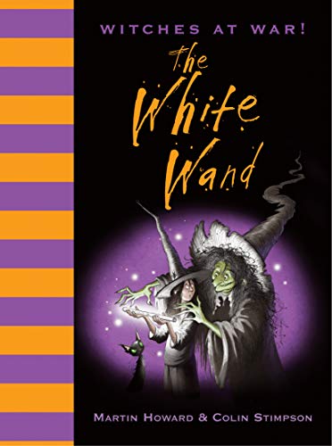 Imagen de archivo de Witches at War! The White Wand a la venta por WorldofBooks