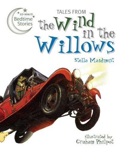 Beispielbild fr Tales from The Wind in the Willows (10-Minute Bedtime Stories) zum Verkauf von WorldofBooks