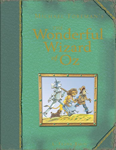 Stock image for Michael Foreman's The Wonderful Wizard of Oz for sale by WorldofBooks