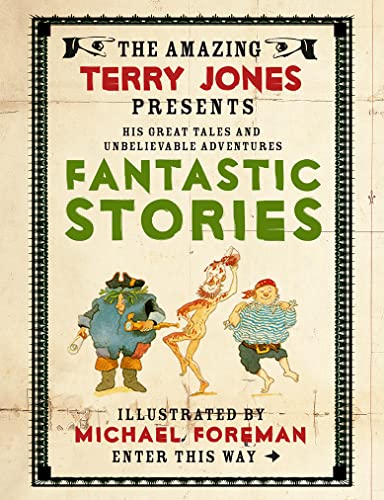 9781843651628: The Fantastic World of Terry Jones: Fantastic Stories