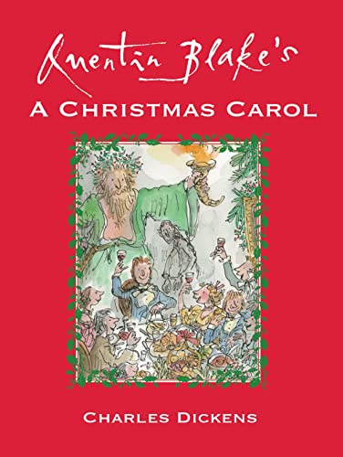 Stock image for Quentin Blake's A Christmas Carol for sale by Books of the Smoky Mountains
