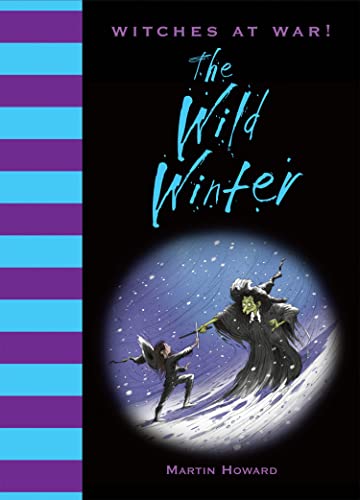 Stock image for Witches at War! : The Wild Winter for sale by Better World Books: West