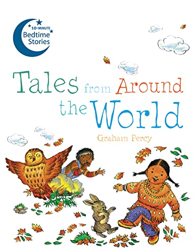 Beispielbild fr Tales from Around the World (10-Minute Bedtime Stories) zum Verkauf von WorldofBooks