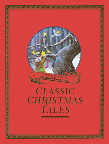 Beispielbild fr Michael Foreman's Classic Christmas Tales zum Verkauf von ThriftBooks-Dallas