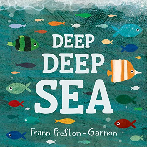 Imagen de archivo de Deep Deep Sea a la venta por Better World Books: West