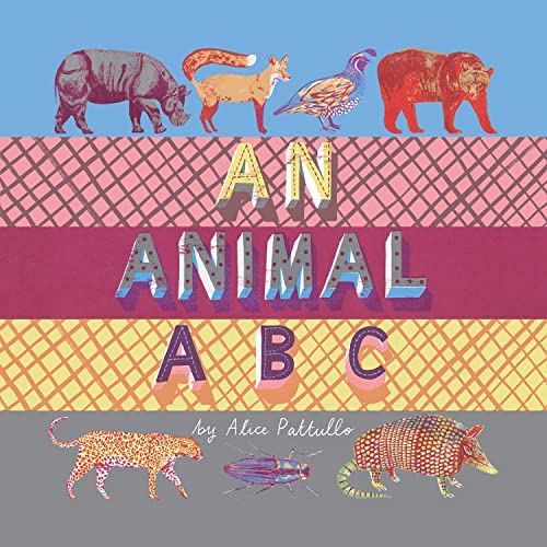 Beispielbild fr An Animal ABC: A children  s illustrated ABC alphabet book all about animals zum Verkauf von WorldofBooks