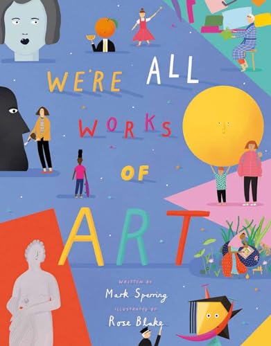 Beispielbild fr We're All Works of Art zum Verkauf von WorldofBooks