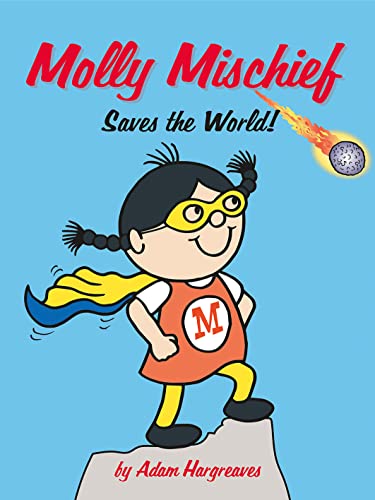 9781843653585: Molly Mischief Saves the World
