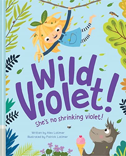 Beispielbild fr Wild Violet! zum Verkauf von WorldofBooks