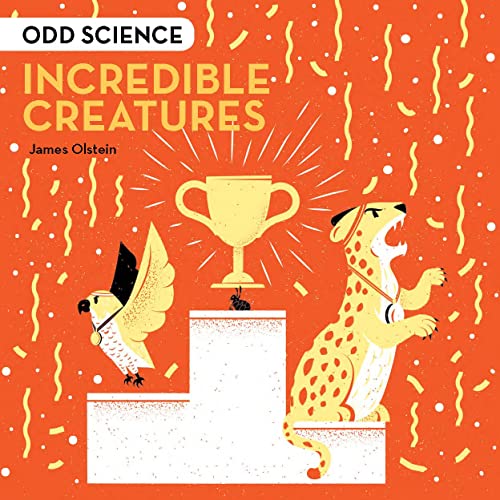 9781843654025: Odd Science – Incredible Creatures