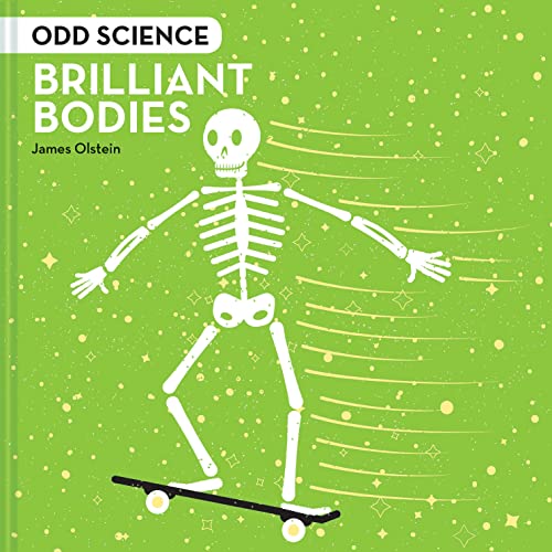 Beispielbild fr Odd Science  " Brilliant Bodies zum Verkauf von WorldofBooks