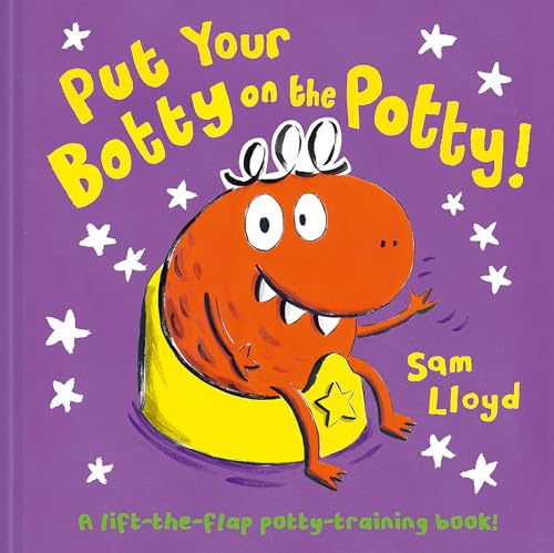 Beispielbild fr Put Your Botty on the Potty zum Verkauf von SecondSale