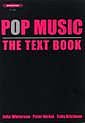 Beispielbild fr Pop Music: The Text Book zum Verkauf von Books From California