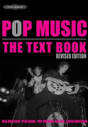 Beispielbild fr Pop Music: The Textbook (Revised Edition) (Peters Editions) zum Verkauf von Monster Bookshop